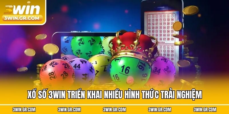 Xổ số 3win triển khai nhiều hình thức trải nghiệm